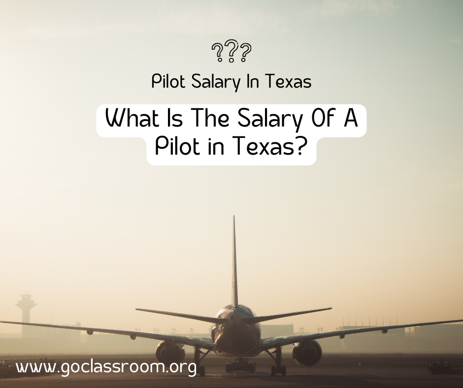 Pilot Salary In Texas
