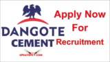 Dangote Cement Recruitment in Ethiopia 2023/2024 | Dangote Group Recruitment